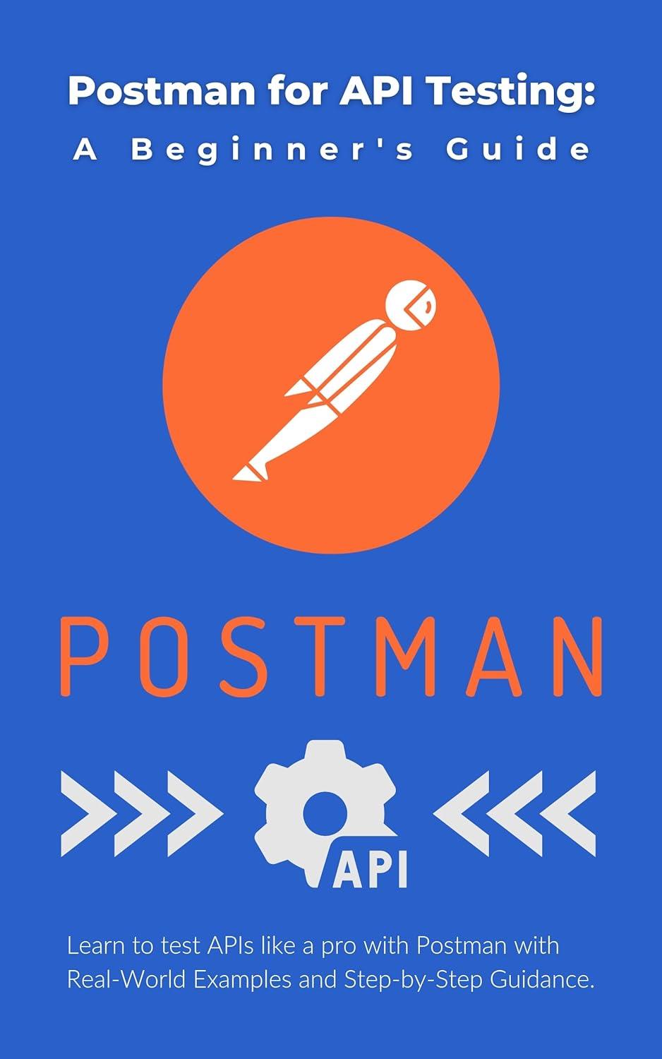 Postman for API Testing