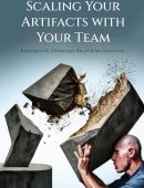 Scaling Your Artifacts with Your Team