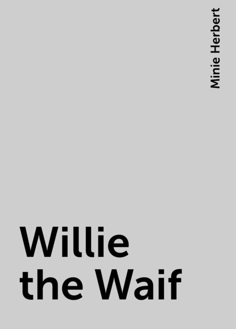 Willie the Waif