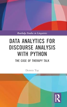 Data Analytics for Discourse Analysis with Python