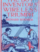 The Boy Inventor's Wireless Triumph