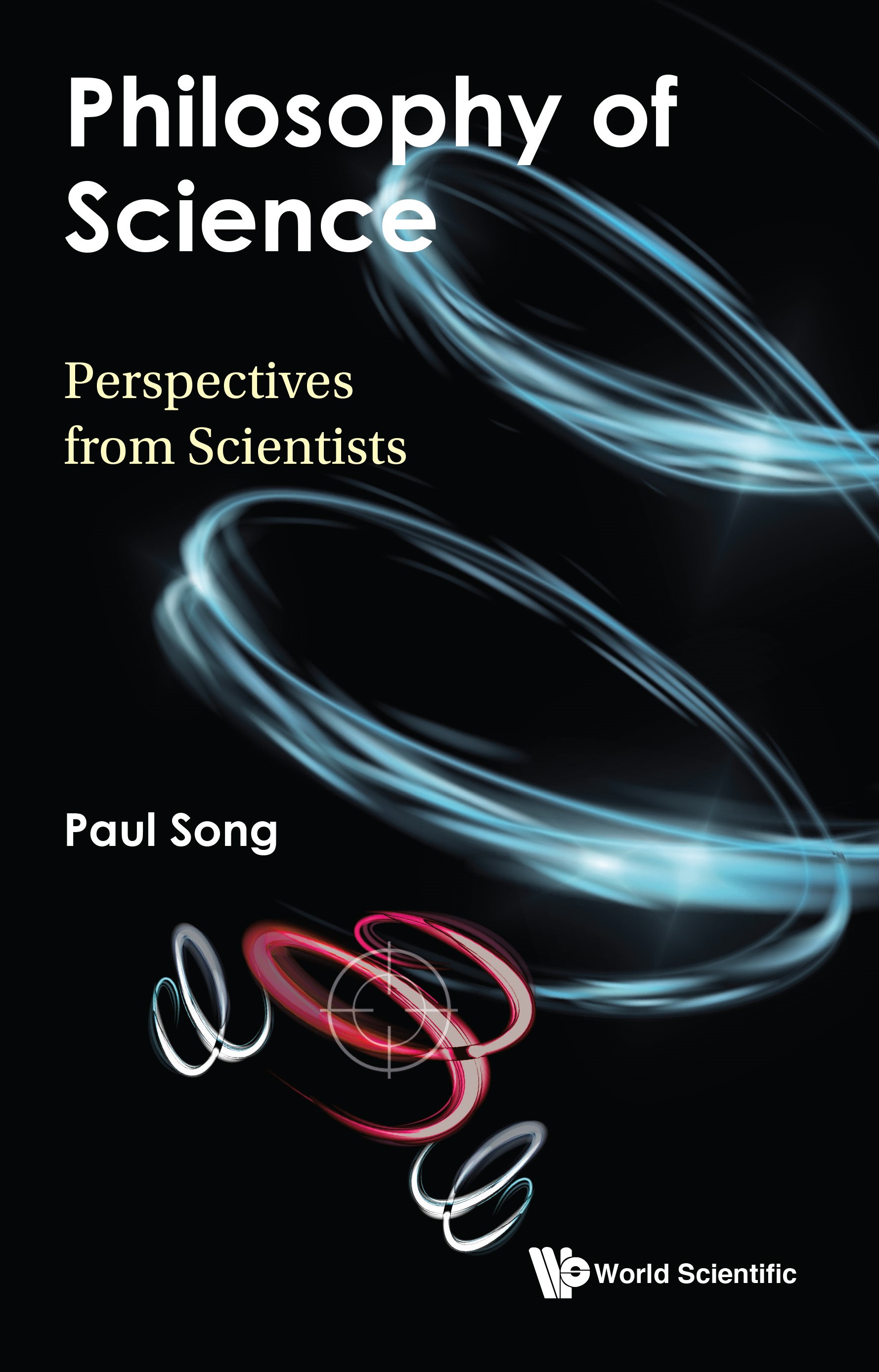 Philosophy Of Science: Perspectives From Scientists