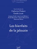 Les bienfaits de la jalousie – Catherine Chabert, Estelle Louët et Collectif