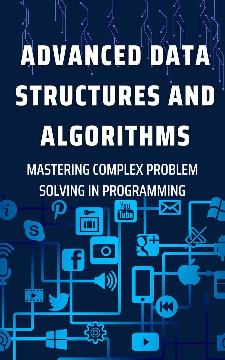 Advanced Data Structures and Algorithms