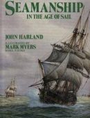 Seamanship in the Age of Sail (Repost)