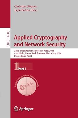 Applied Cryptography and Network Security: 22nd International Conference, ACNS 2024, Part I