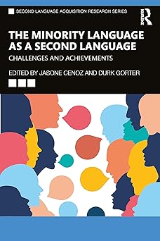 The Minority Language as a Second Language