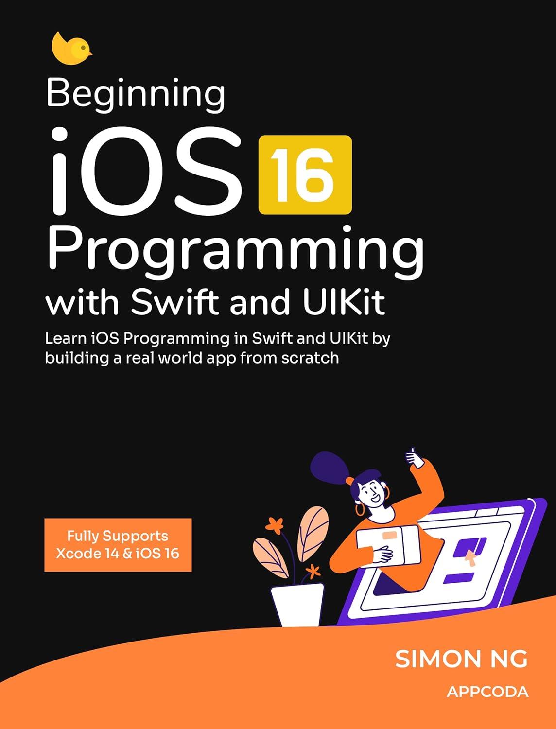 Beginning iOS Programming with Swift and UIKit
