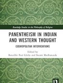 Panentheism in Indian and Western Thought: Cosmopolitan Interventions