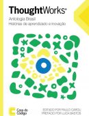 Thoughtworks antologia Brasil
