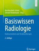 Basiswissen Radiologie, 2. Auflage
