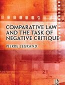 Comparative Law and the Task of Negative Critique