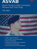 ASVAB Exam Study Guide Complete Review and Test Prep: For the Armed Services Vocational Aptitude Battery Exam