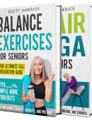 Balance Exercises for Seniors: Boost Balance, Mobility, and Posture to Prevent Falls with Simple Home Workouts, Chair Yoga