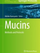 Mucins: Methods and Protocols