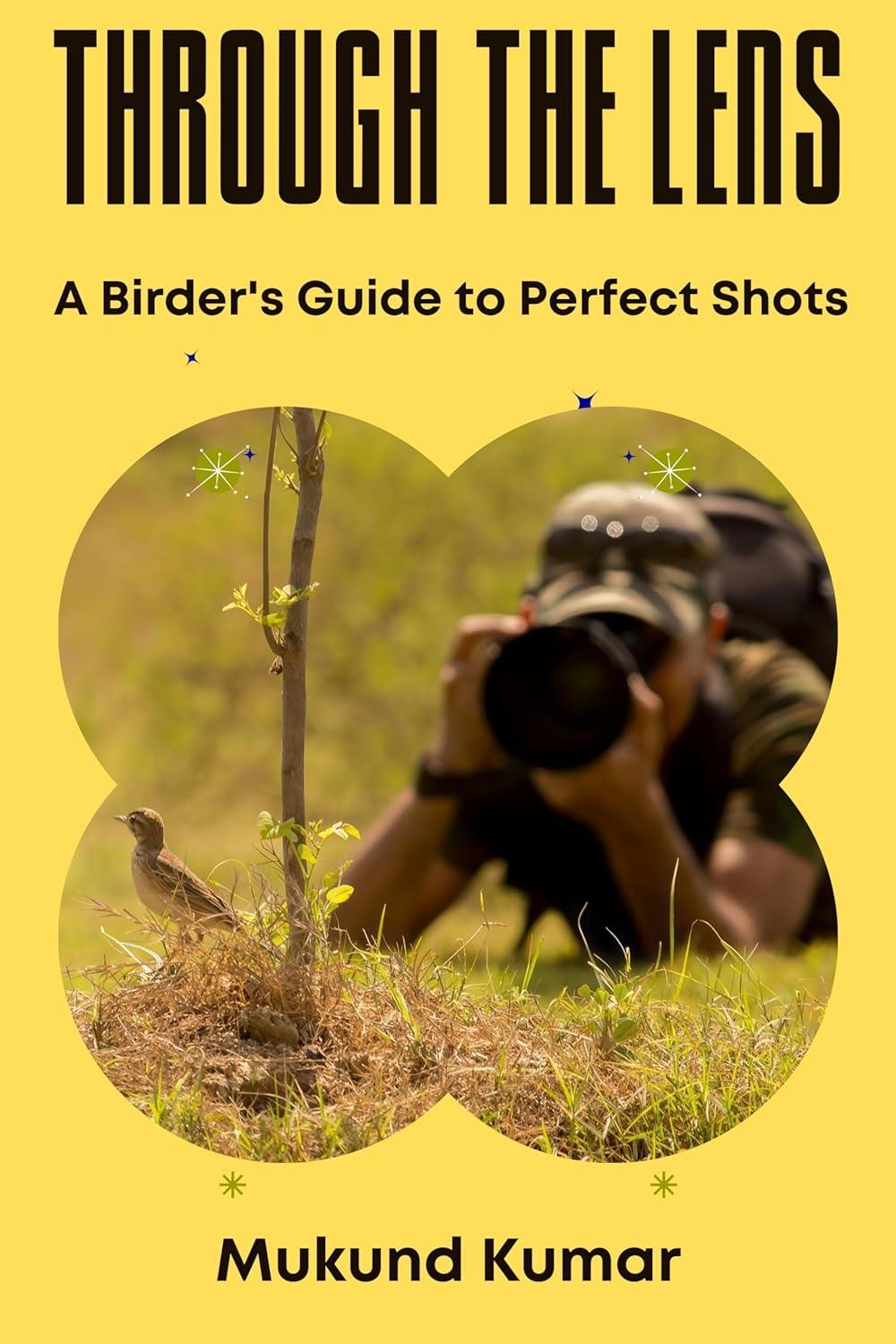 Through the Lens: A Birder's Guide to Perfect Shots