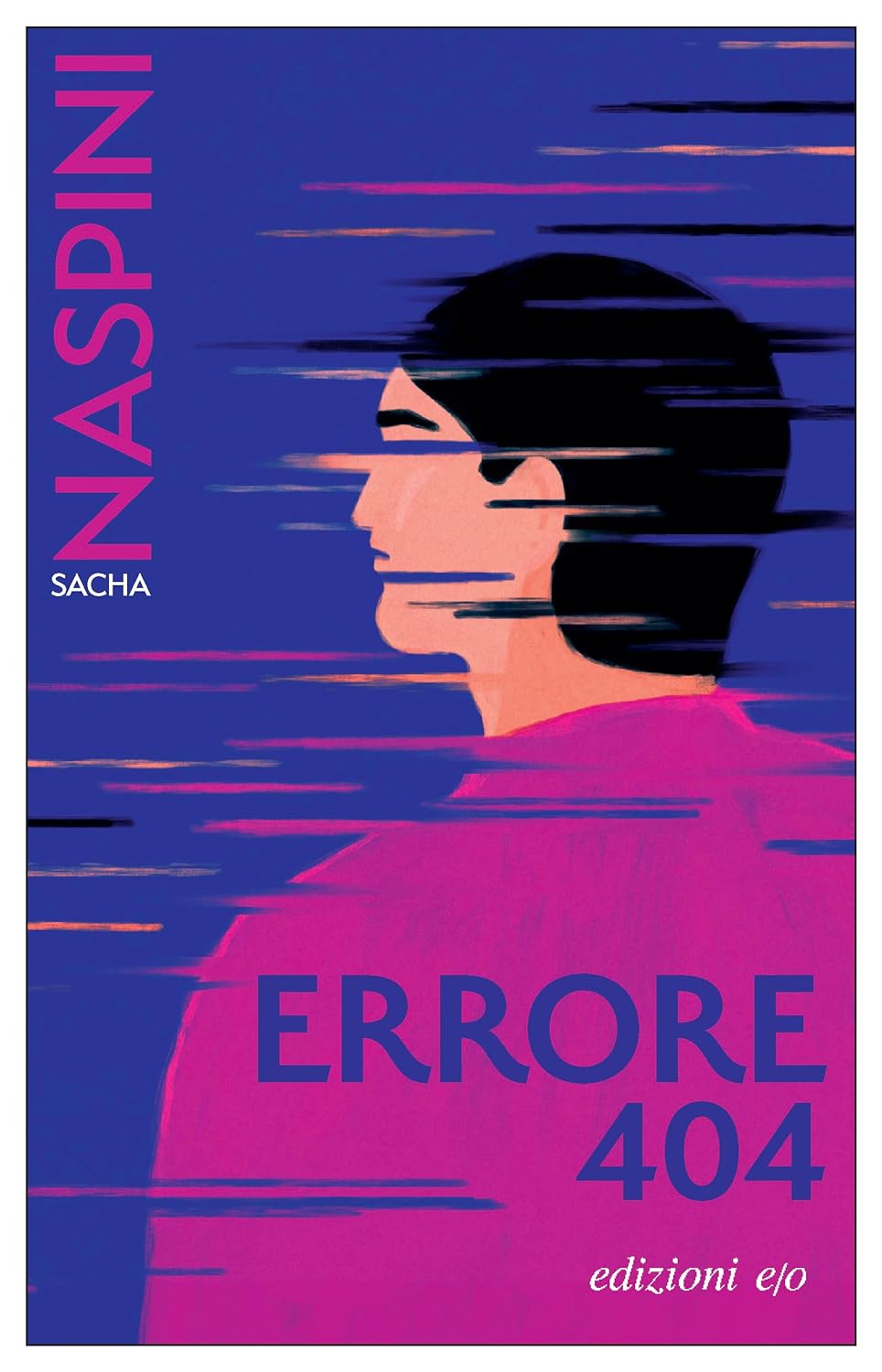 Sacha Naspini – Errore 404