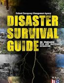 Disaster Survival Guide – Be Prepared for Any Natural Disaster