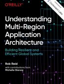 Understanding Multi-Region Application Architecture