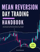Mean Reversion Day Trading Handbook