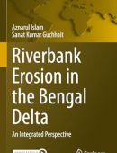Riverbank Erosion in the Bengal Delta: An Integrated Perspective