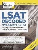 LSAT Decoded (PrepTests 52-61): Step-