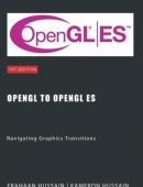 OpenGL to OpenGL ES: Navigating Graphics Transitions