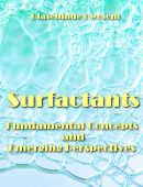 "Surfactants: Fundamental Concepts and Emerging Perspectives" ed.