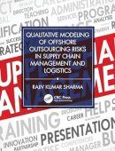 Qualitative Modeling of Offshore Outsourcing Risks in Supply Chain Management and Logistics