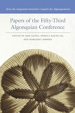 Papers of the Fifty-Third Algonquian Conference