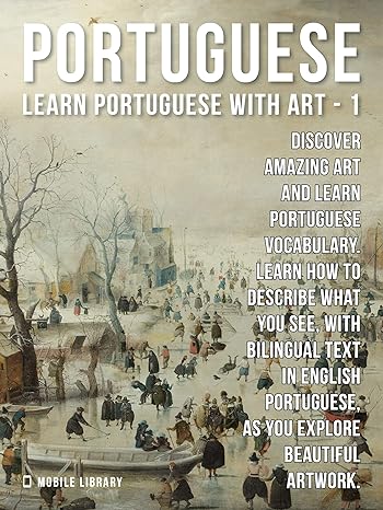1 – Portuguese – Learn Portuguese with Art