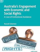 Australia’s Engagement with Economic and Social Rights: A Case of Institutional Avoidance