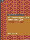 Austrian Theory of Capital and Business Cycle: A Modern Approach