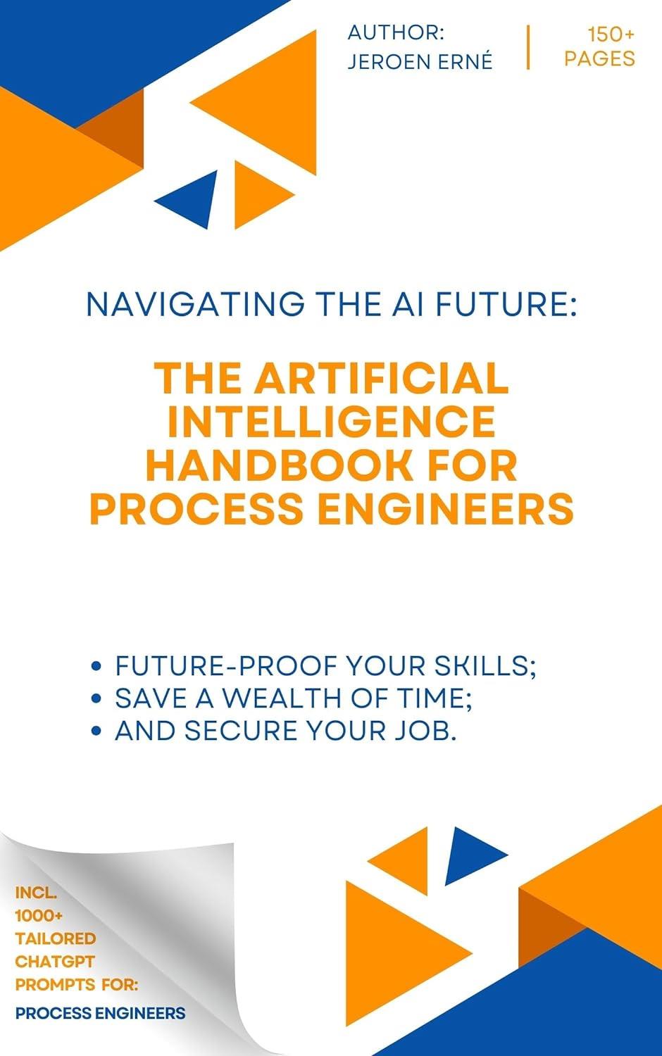 The Artificial Intelligence Handbook for Process Engineers