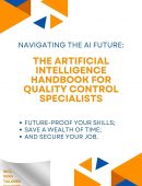 The Artificial Intelligence Handbook for Quality Control Specialists