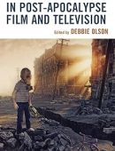 Screening Children in Post-apocalypse Film and Television