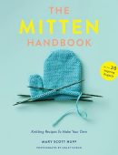 The Mitten Handbook: Knitting Recipes to Make Your Own (Repost)