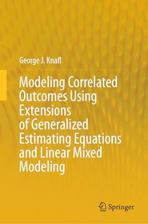 Modeling Correlated Outcomes Using Extensions of Generalized Estimating Equations and Linear Mixed Modeling