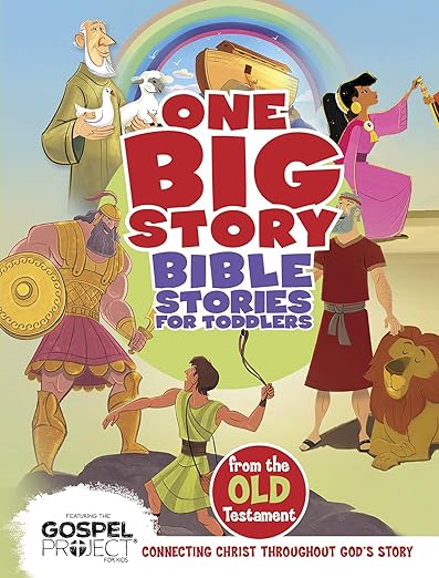 Bible Stories for Toddlers from the Old Testament (One Big Story)