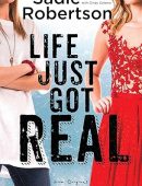 Life Just Got Real: A Live Original Novel (Live Original Fiction)