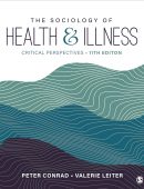 The Sociology of Health and Illness: Critical Perspectives