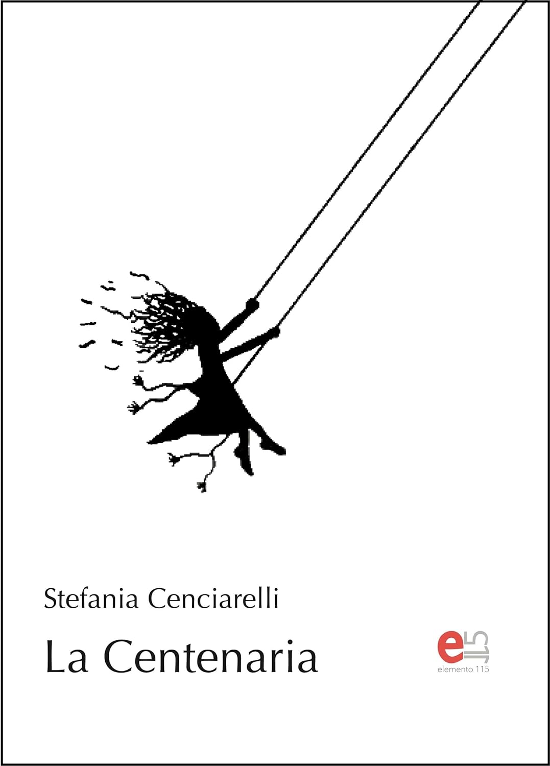 Stefania Cenciarelli – La Centenaria