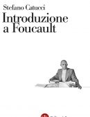 Stefano Catucci – Introduzione a Foucault