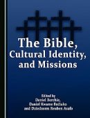 The Bible, Cultural Identity, and Missions