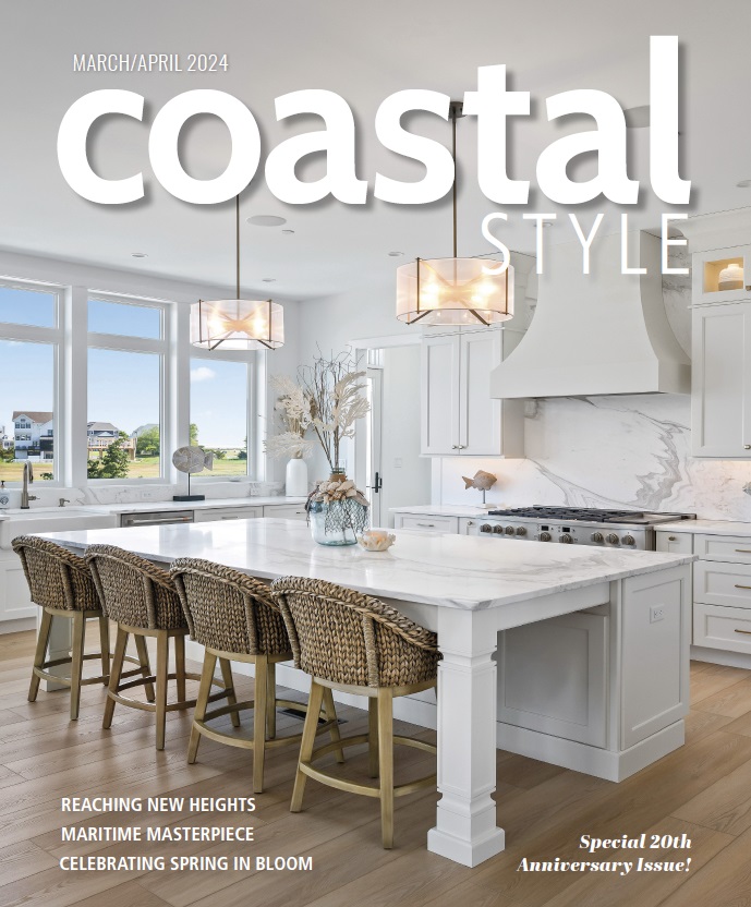 Coastal Style – March-April 2024
