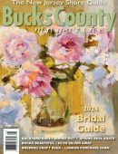 Bucks County Magazine – Spring 2024