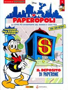 I Love Paperopoli – Volume 1 – Il Deposito Di Paperone