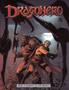 Albo Di Cronaca Comics – Volume 31 – Dragonero, Mai Fidarsi Di Un Mago