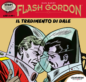 Strip! – I Grandi Classici Del Fumetto Americano – Volume 10 – Flash Gordon 10 – Il Tradimento Di Dale
