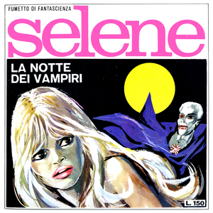 Selene – Volume 3 – La Notte Dei Vampiri